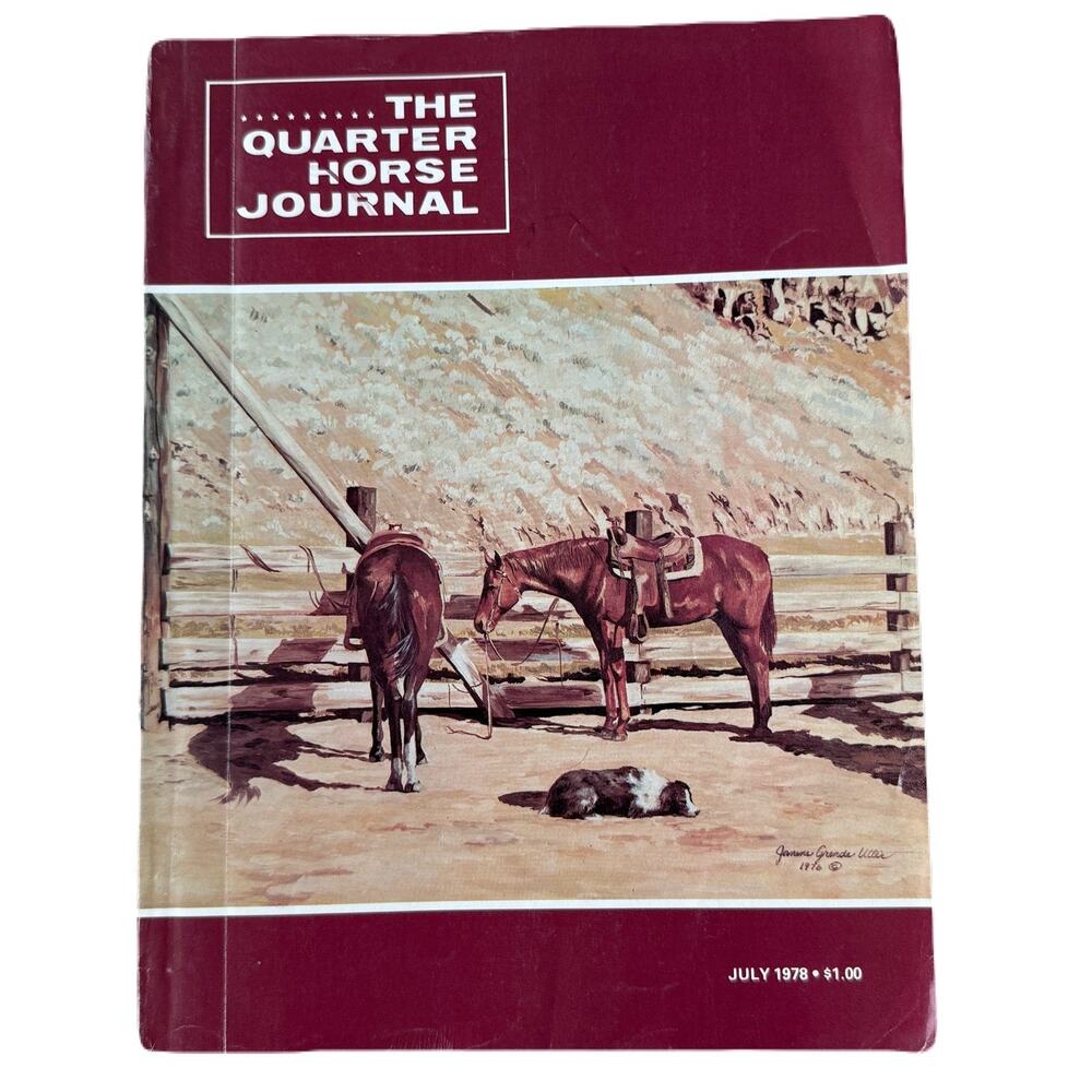 The Quarter Horse Journal July 1978 Magazine